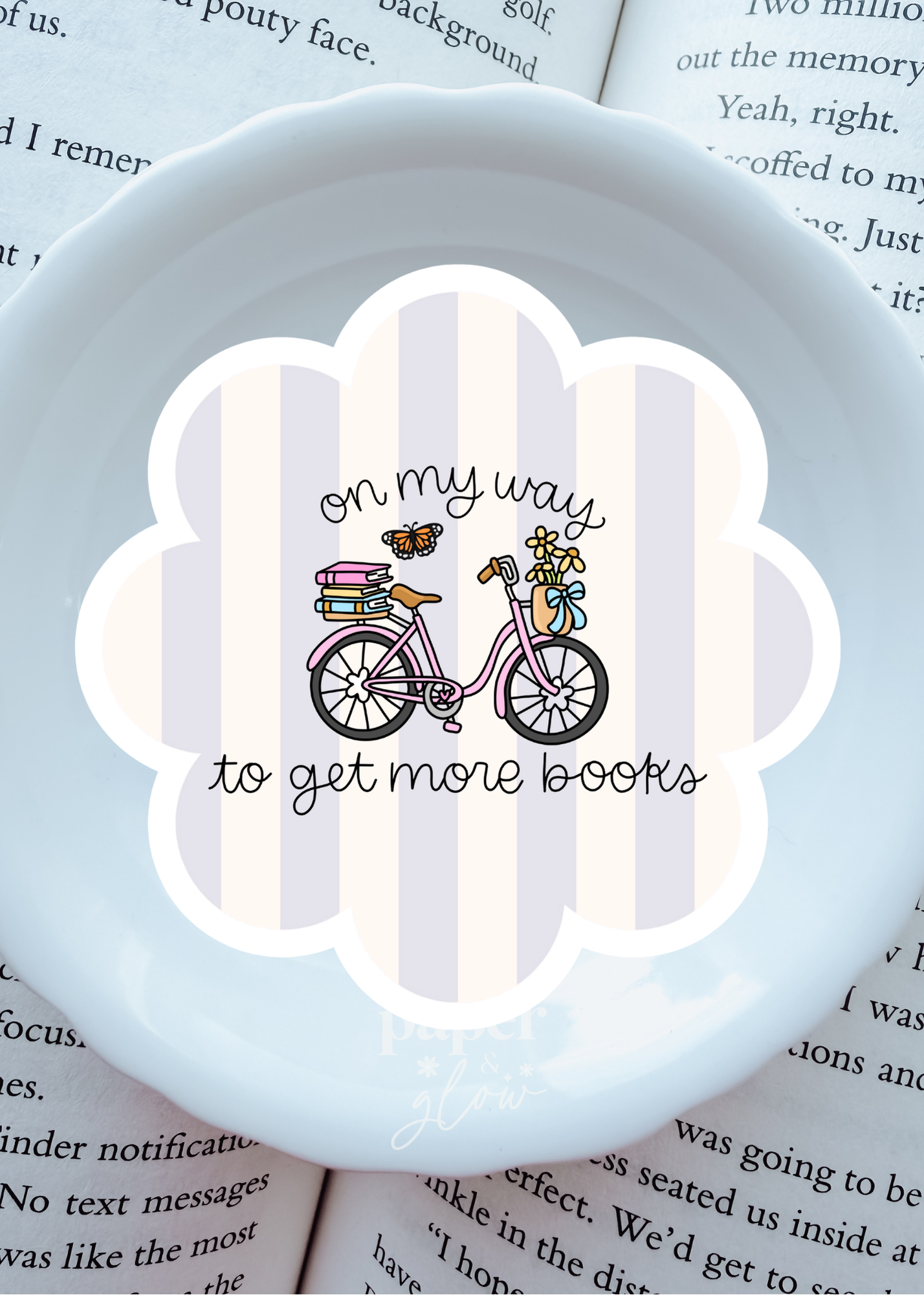 On My Way to Get More Books Vinyl Sticker | Paper and Glow (Copy)