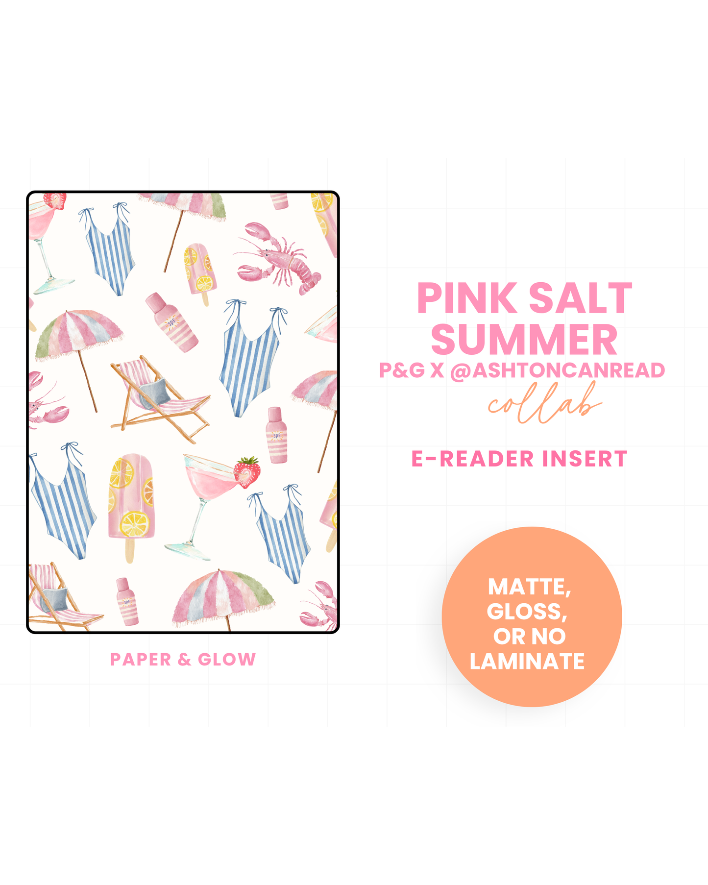 Pink Salt Summer | P&G x @ASHTONCANREAD COLLAB E-Reader Insert