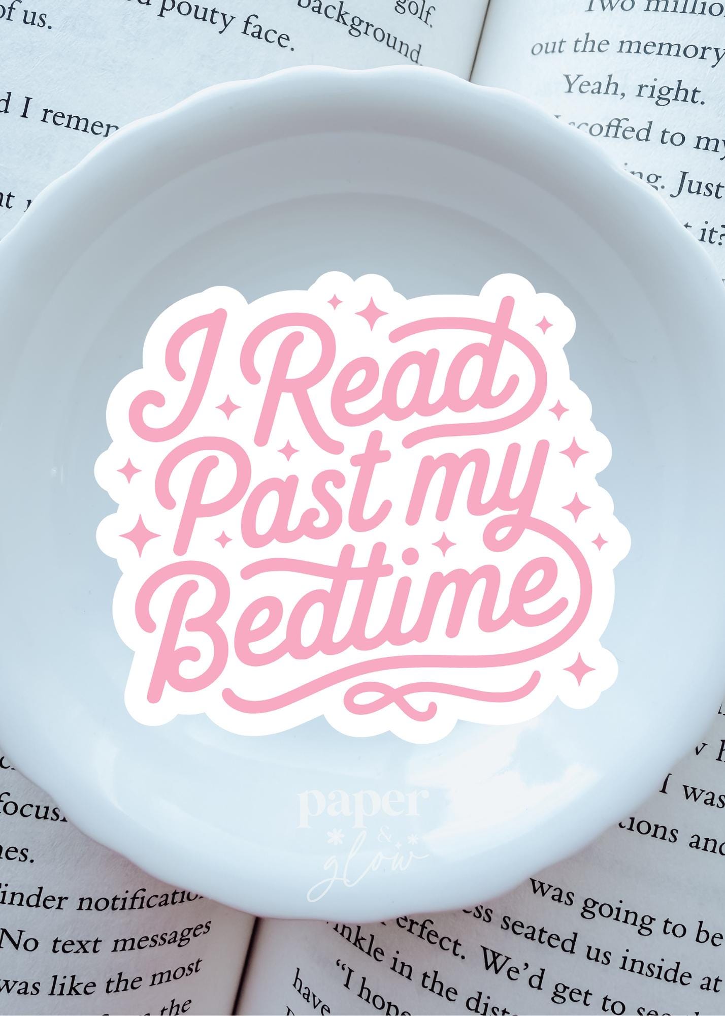 I Read Past my Bedtime Vinyl Sticker | Paper and Glow