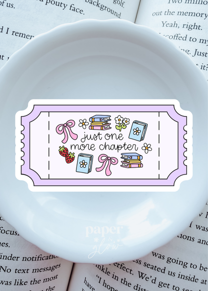 Just One More Chapter Vinyl Sticker(s) | Sold Individually | Paper and Glow