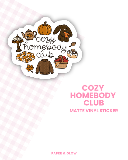 Cozy Homebody Club Vinyl Sticker