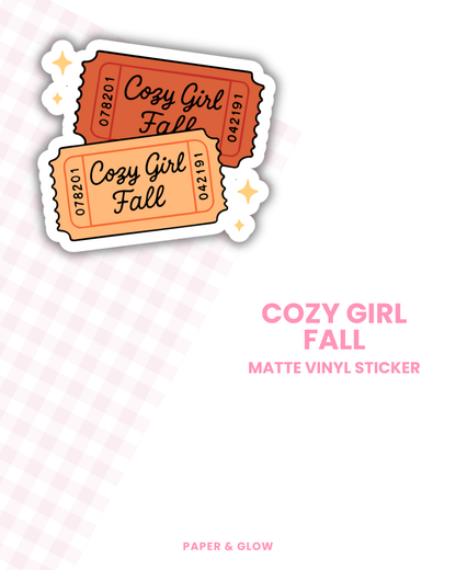 Cozy Girl Fall Ticket Vinyl Sticker