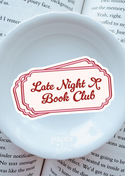 Book Club Tickets: Anti-Social, Slow Mornings, Late Night Vinyl Sticker | Sold Individually | Paper and Glow