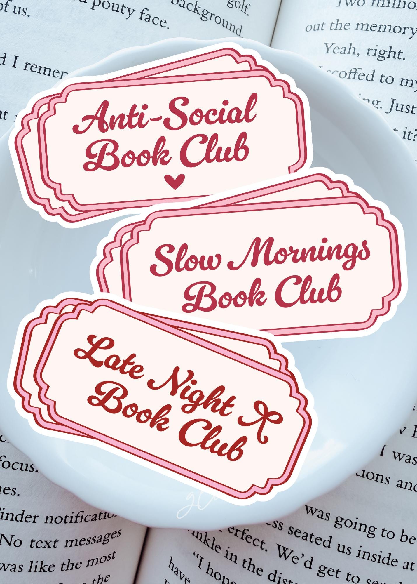 Book Club Tickets: Anti-Social, Slow Mornings, Late Night Vinyl Sticker | Sold Individually | Paper and Glow