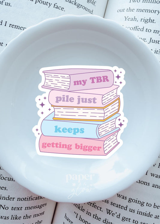 TBR Keeps Getting Bigger Vinyl Sticker | Paper and Glow