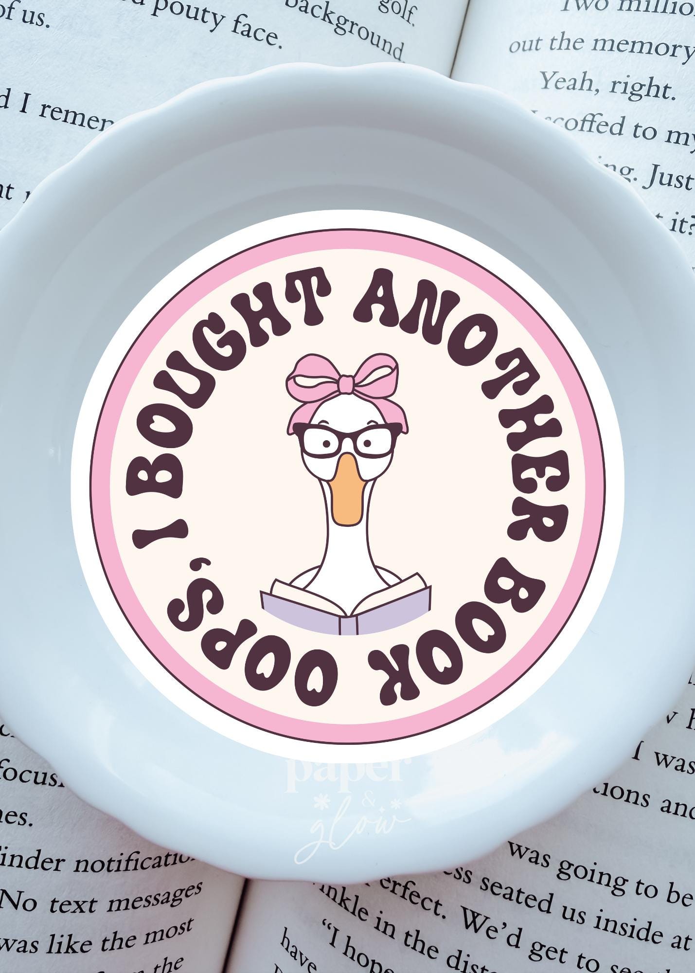 Oops I Bought Another Book Goosie Vinyl Sticker | Paper and Glow