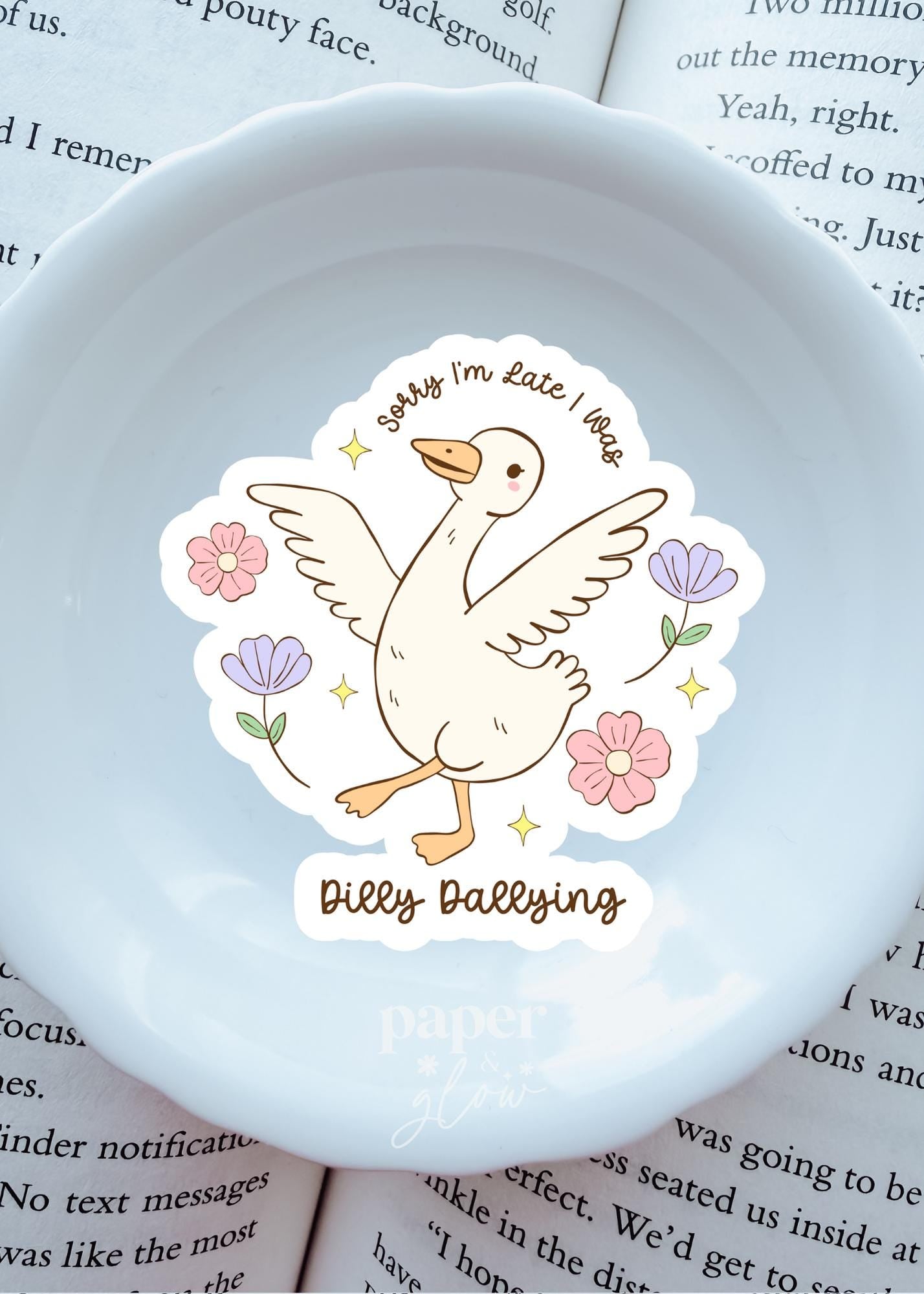 Dilly-Dallying Vinyl Sticker | Paper & Glow