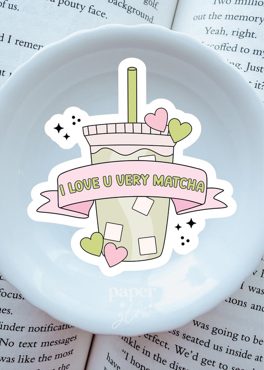 I Love You Very Matcha Vinyl Sticker | Paper & Glow